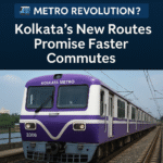 Kolkata Metro Phase 2: Will New Routes Ease the City’s Traffic Woes?